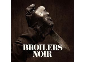 4260433694443 - Noir - Broilers (CD)