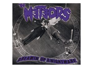 4260435272267 - Dreamin Up A Nightmare - The Meteors (CD)