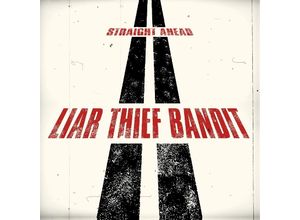 4260437275327 - Straight Ahead (Vinyl) - Liar Thief Bandit (LP)