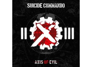 4260639463256 - Axis Of Evil (20th Anniversary Re-Release) - Suicide Commando (CD)