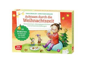 4260694920688 - Achtsam durch die Weihnachtszeit Fantasiereisen Massagegeschichten und Achtsamkeitsübungen m 1 Beilage - Tanja Draxler Box