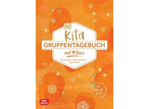 4260694921289 - Kleine Helfer im Kita-Alltag   Das Kita-Gruppentagebuch (DIN A 4 Variante Orange) Geheftet