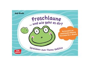 4260694922071 - Lernspiele für Grundschüler   Froschlaune  und wie geht es dir? Spielideen zum Thema Gefühle - Anja Wrede