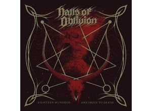 4262390830070 - Eighteen Hundred And Froze To Death - Halls Of Oblivion (CD)