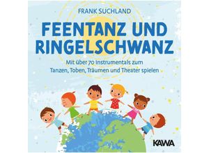 4262427570009 - Feentanz Und Ringelschwanz - Frank Suchland (CD)