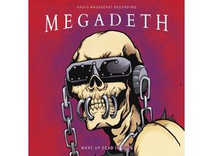 4262428980609 - Wake Up Dead In 2004   Radio Broadcast (12 Vinyl red) - Megadeth (LP)