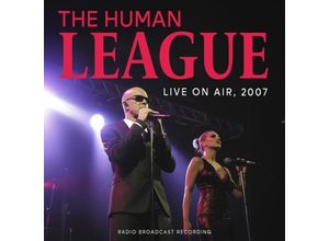 4262428980746 - Live On Air 2007   Radio Broadcast - The Human League (CD)