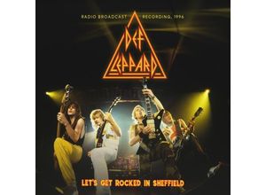 4262428980807 - Lets Get Rocked In Sheffield 1996   FM Broadcast - Def Leppard (CD)