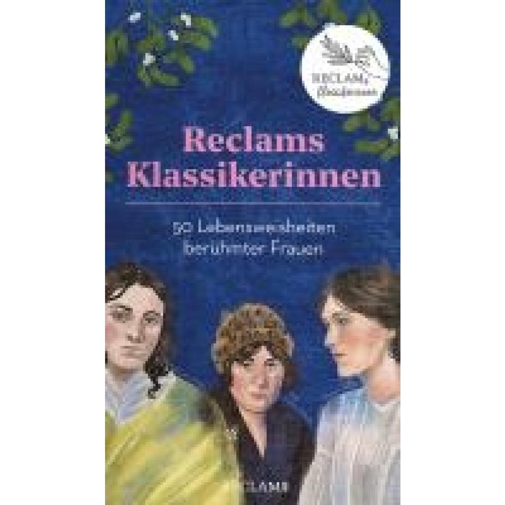 4262461870066 - Reclams Klassikerinnen 50 Lebensweisheiten berühmter Frauen