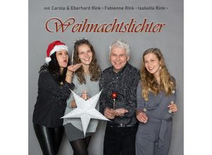 4280001050020 - Weihnachtslichter - Fabienne Carola & Eberhard Rink & Isabella Rink (CD)