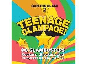 5013929059504 - Teenage Glampage - Can The Glam Vol 2 (4CD-Box) - Various (CD)