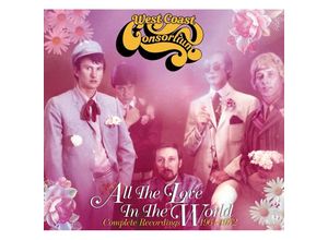 5013929193802 - All The Love In The World Complete Recordings 196 - West Coast Consortium (CD)