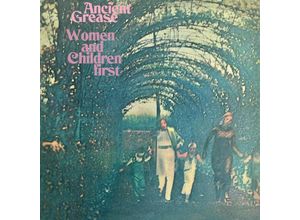 5013929485198 - Women And Children First - Ancient Grease (CD)