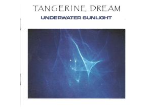 5013929712034 - Underwater Sunlight - Tangerine Dream (CD)