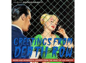 5013929991729 - Greetings From Death Row - Weird And Wonderful - Various Artists (CD)