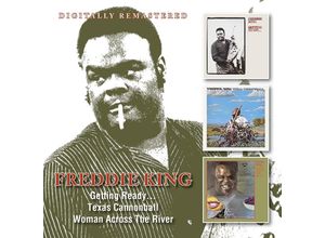 5017261215185 - Getting Ready Texas Cannonball Woman Across The Ri - Freddie King (CD)