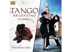 5019396274822 - Tango Argentino-El Motivo- - Trio Hugo Díaz (CD)