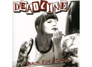 5032556122320 - Back For More - Deadline (CD)