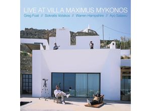 5050580816749 - Live At Villa MaximusMykonos (Ltd Edition) (Vinyl) - Greg Foat Sokratis Votskos (LP)