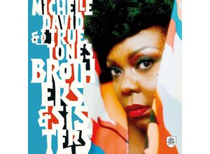 5050580819474 - Brothers & Sisters - Michelle David The True-tones (CD)