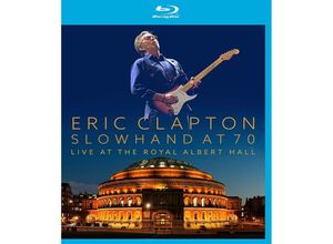 5051300527679 - Slowhand At 70 - Live At The Royal Albert Hall - Eric Clapton (Blu-ray Disc)