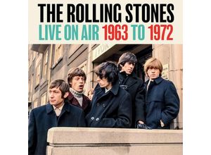 5053792300532 - Live On Air 1963 To 1972 (4cd-Set) - Rolling Stones (CD)