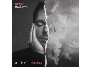 5054197481765 - Matteo Myderwyk - GEBRAUCHT A Brief Nostalgia - Preis vom 02082023 050232 h