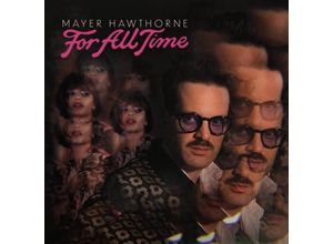 5054197659102 - For All Time - Mayer Hawthorne (LP)