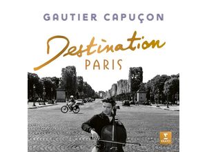 5054197721465 - Gautier Capucon - GEBRAUCHT Destination Paris - Preis vom 19112023 061210 h