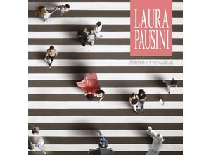 5054197736865 - Laura Pausini - GEBRAUCHT Anime Parallele - Preis vom 22112023 060723 h