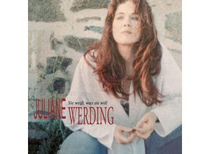 5054197784576 - Sie weiß was Sie will - Juliane Werding (CD)