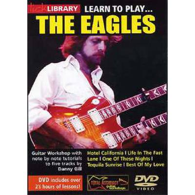 5060088820629 - Roadrock International - Lick Library Learn To Play The Eagles DVD 5060088820629 - Roadrock International - Lick Library Learn To Play The Eagles DVD