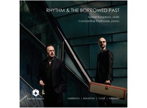 5060189561827 - Rhythm And The Borrowed Past - Daniel Kurganov Constantine Finehouse (CD)