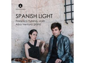 5060189562503 - Spanish Light - Francisco Fullana Alba Ventura (CD)