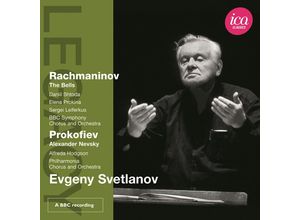 5060244550698 - Die Glocken Alexander Nevsky - Evgeny Svetlanov Bbc So (CD)