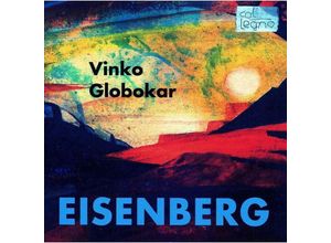 5099702000420 - Eisenberg Airs De Voyagers Labour - Globokar University of Illinois New Music Ensemble (CD)