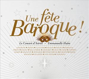 5099973079927 - Une fete baroque