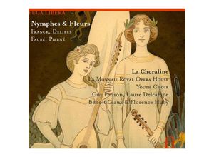 5400439005426 - Nymphes & Fleurs-Chorlieder - Giaux La Choraline Penson (CD)