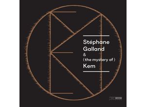 5400439006904 - Stéphane Galland & (The Mystery Of) Kem (Vinyl) - Stéphane Galland De Looze Stocchi Kulur (LP)