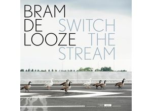 5400439006911 - Switch The Stream (Vinyl) - Bram De Looze Chris Maene (LP)