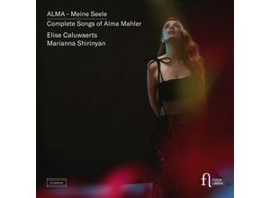 5400439007963 - Elise Caluwaerts - GEBRAUCHT Alma Mahler Alma - Meine Seele - Die Lieder - Preis vom 11102023 050730 h