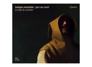 5412217016692 - La Oreja De Zurbaran - Van Nevel Huelgas Ensemble (CD)