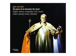 5412217086039 - Jose Van Dam-30 Jahre Am Theatre De La - van Dam Pritchard Pappano Cambreling (CD)