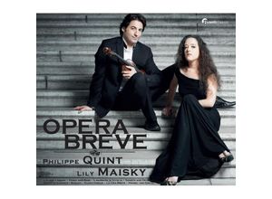 5414706104026 - Opera Breve - Philippe Quint Lily Maisky (Superaudio CD)