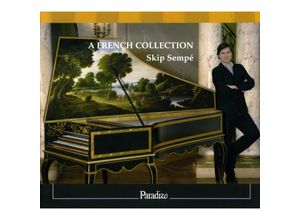 5425019972073 - A French Collection-Werke Für Cembalo - Skip Sempé (CD)