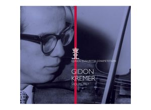 5425019973186 - Gidon Kremer-Queen Elisabeth CompViolin 1967 - Kremer Bondarenko Grand OrchSymphde la RTB (CD)