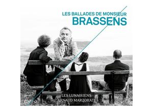 5425019973261 - Les Ballades De Monsieur Brassens - Arnaud Marzorati Les Lunaisiens (CD)