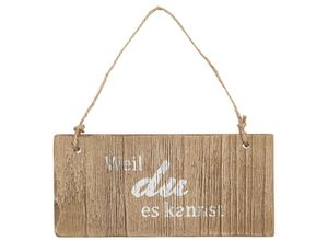 5709898338435 - Holzschild Weil du es kannst 15 x 68 cm