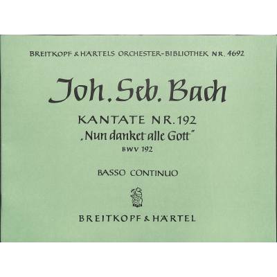 5790060318997 - Kantate 192 nun danket alle Gott BWV 192