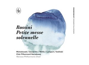 5902176503185 - Rossini-Petite Messe Solennelle - Michalowski Warsaw Philharmonic Choir (CD)